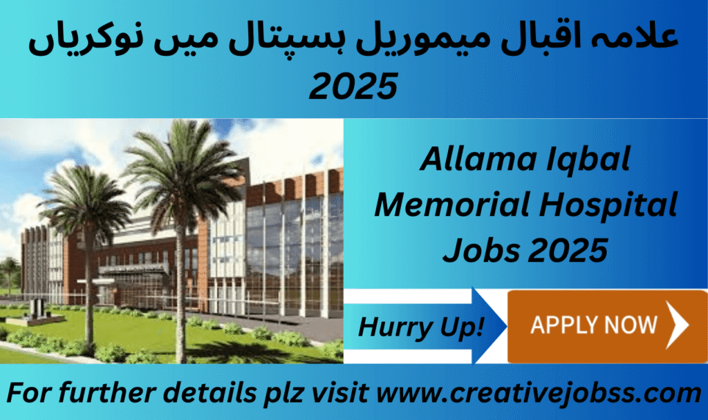 Allama Iqbal Memorial Hospital Jobs 2025 poster