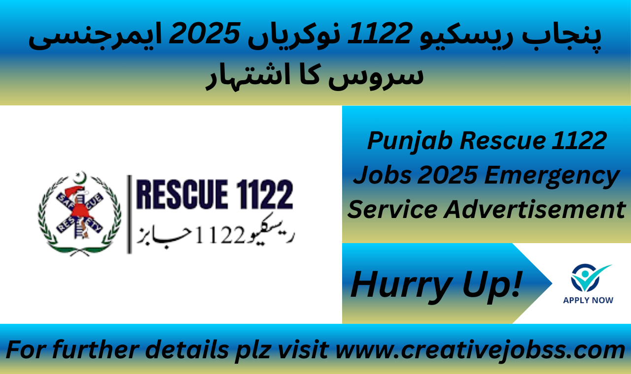 Punjab Rescue 1122 Jobs 2025 Advertisement – Apply Now