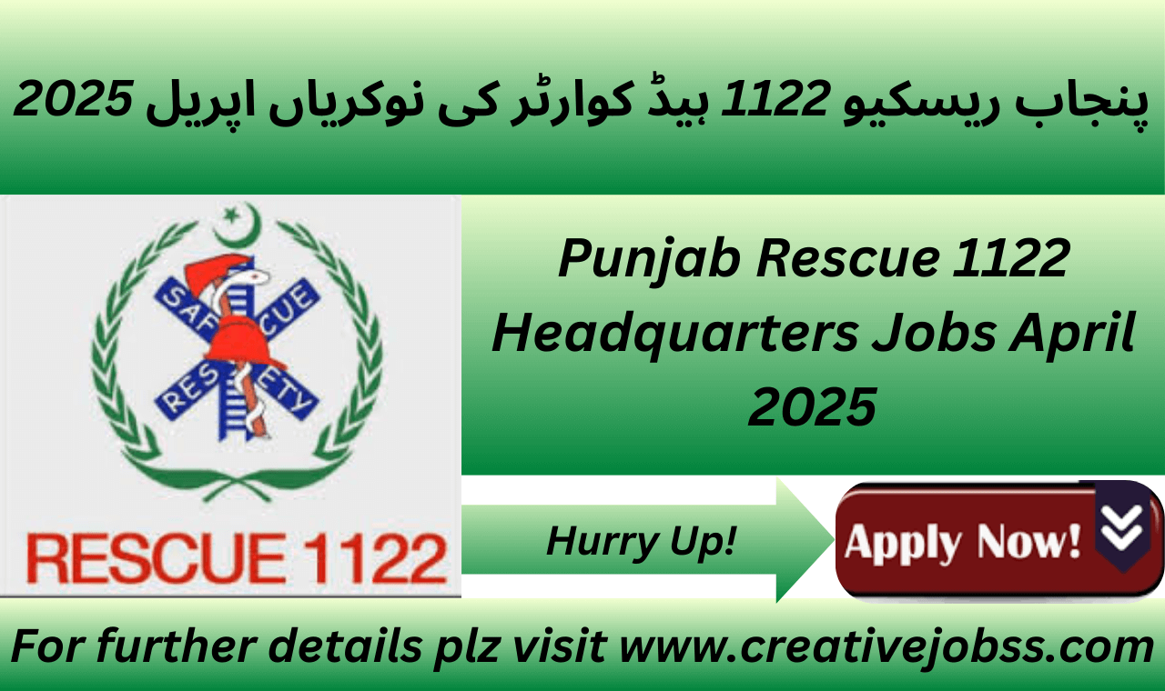 Punjab Rescue 1122 Headquarters Jobs April 2025, Emergency services positions available.