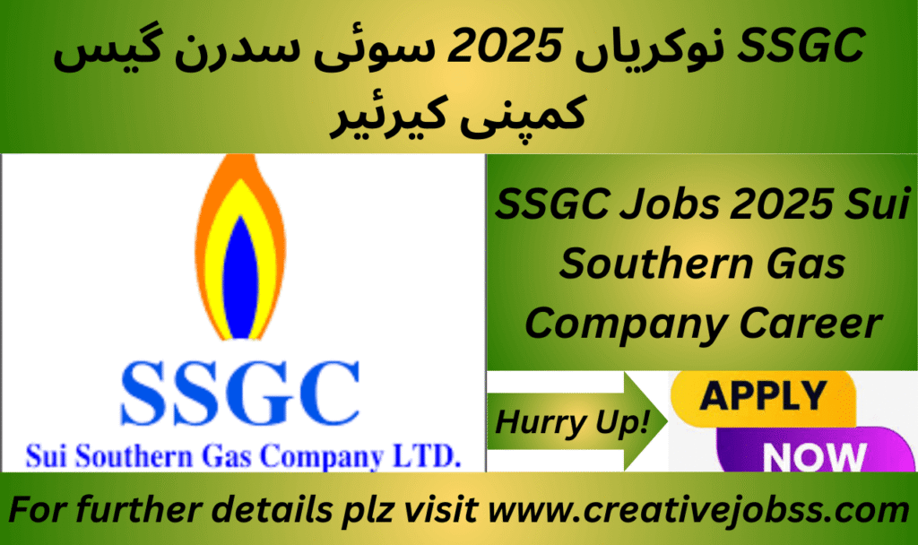 SSGC Jobs 2025 – Sui Southern Gas Company Careers