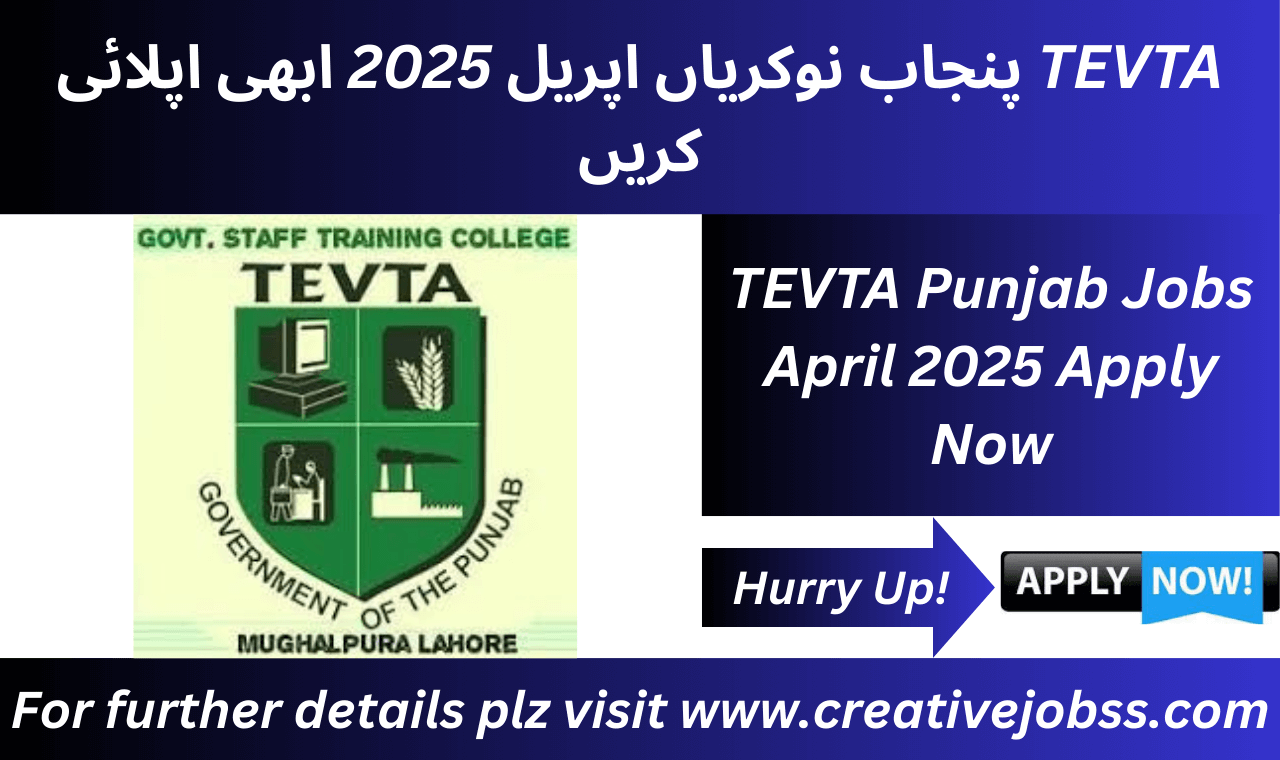 TEVTA Punjab Jobs April 2025 official notice