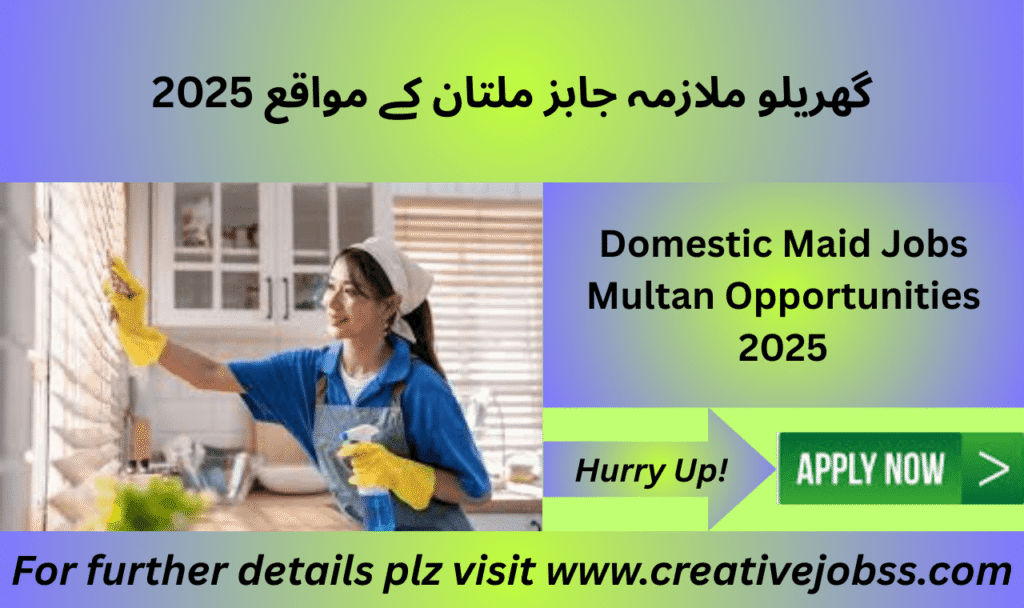 House maid cleaning and assisting in a home in Multan

