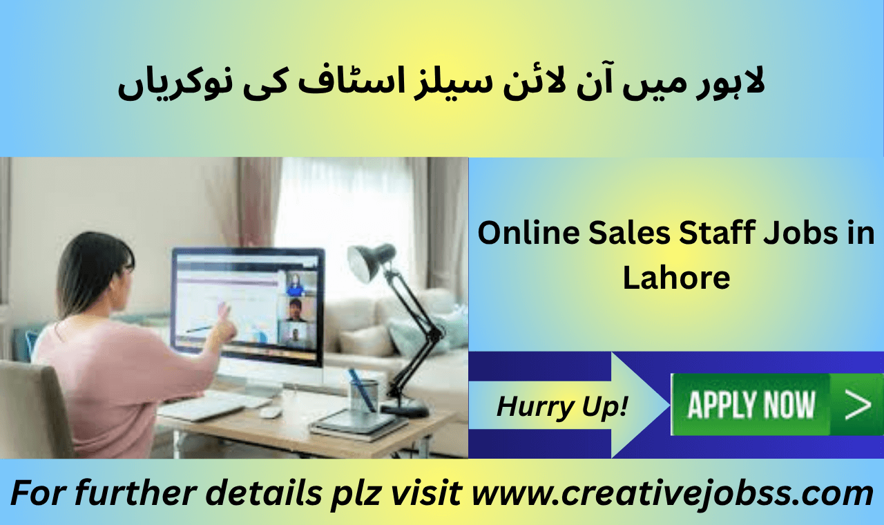 Online Sales Staff and Mali working in Lahore