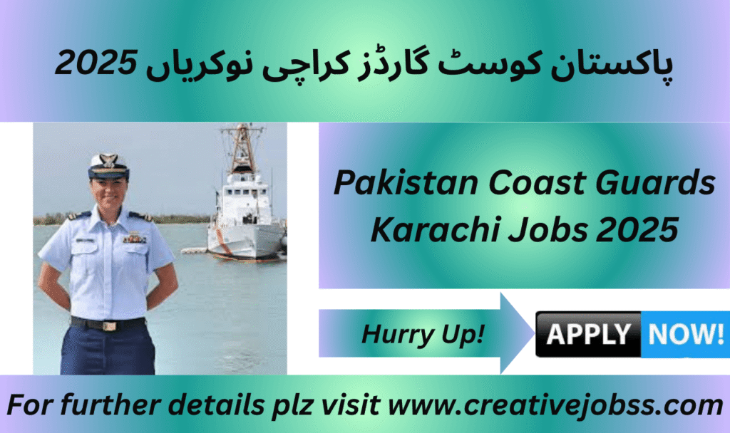 Pakistan Coast Guards Jobs hiring Content Creator