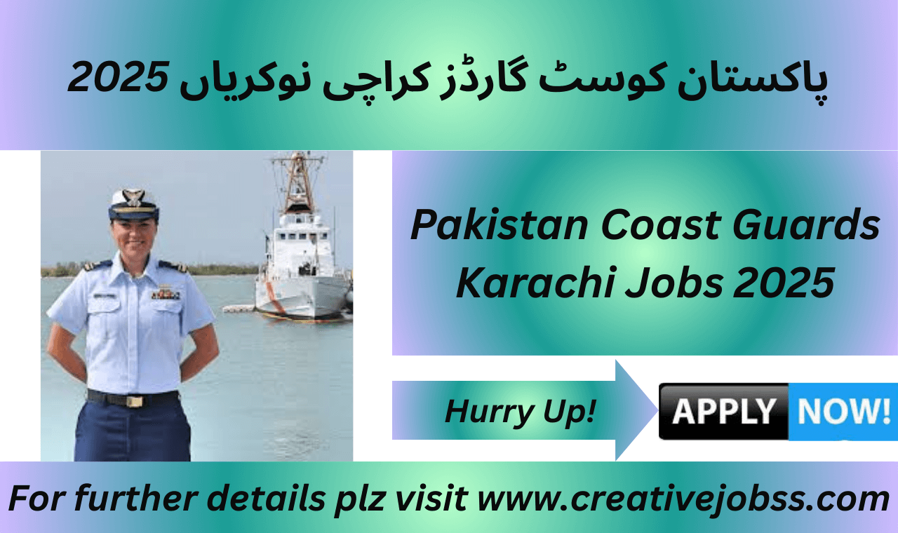 Pakistan Coast Guards Jobs hiring Content Creator