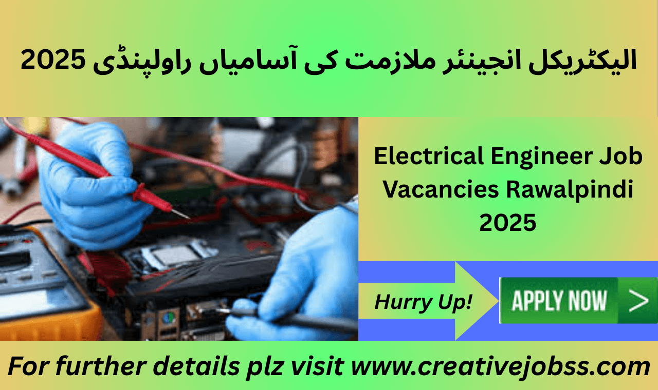 Electrical engineer and GPON NOC jobs 2025 in Rawalpindi