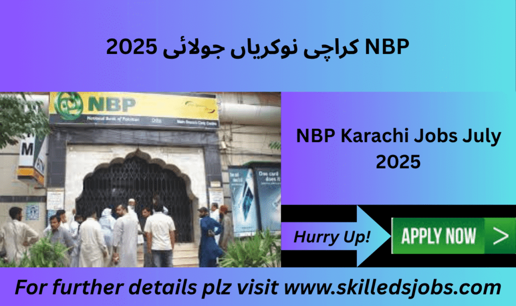 NBP Karachi job openings July 2025 for credit and executive roles
